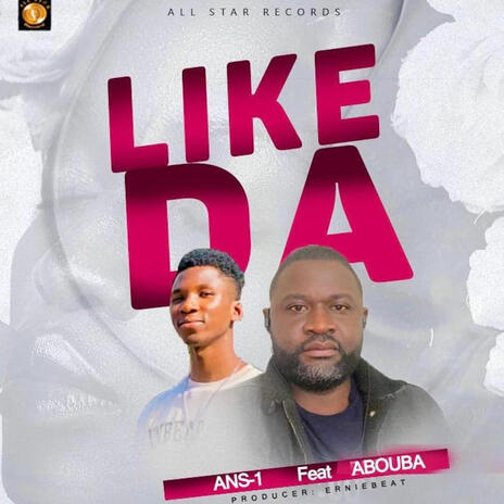 LIKE DA | Boomplay Music