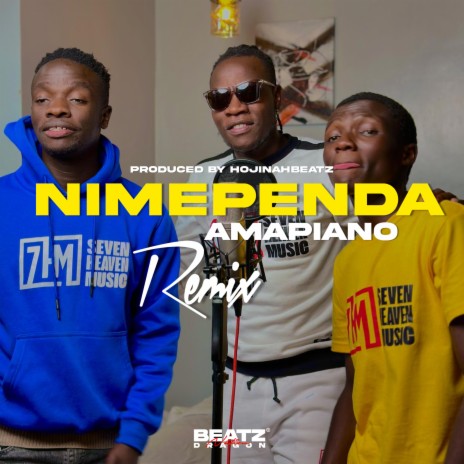 NIMEPENDA AMAPIANO REMIX | Boomplay Music