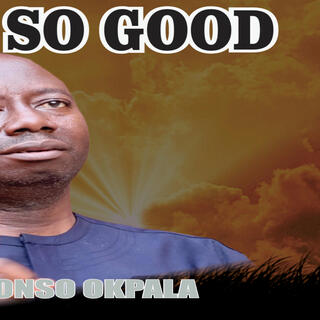 Ooh is so good _ Nonso Okpala