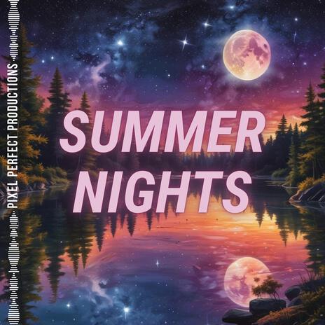 Summer Nights