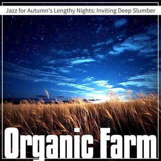 Jazz for Autumn's Lengthy Nights: Inviting Deep Slumber