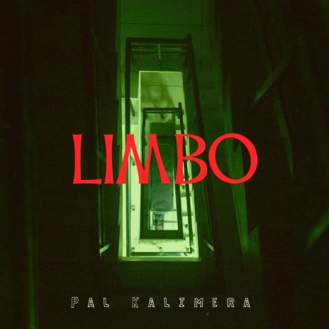 Limbo | Boomplay Music