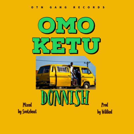 OMO KETU | Boomplay Music