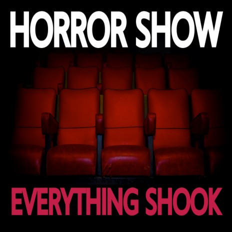 Horror Show