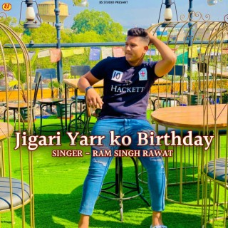 Jigari Yarr Ko Brithday