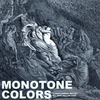 Monotone Colors lyrics | Boomplay Music