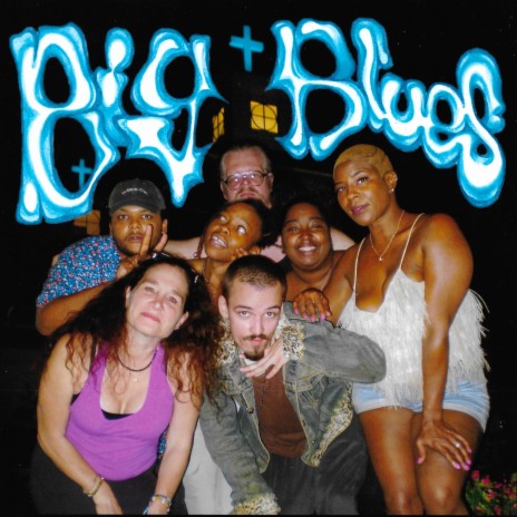 Big Blues | Boomplay Music