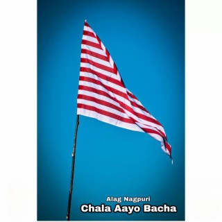 Chala Aayo Bacha