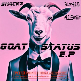 Goat Status The E.p