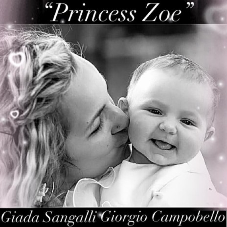 Princess Zoe ft. Giorgio Campobello | Boomplay Music