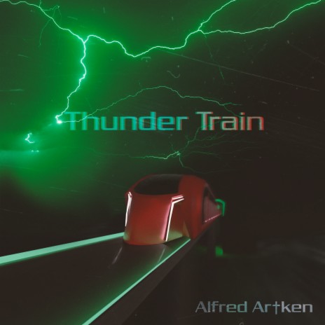 Thunder Train | Boomplay Music