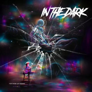 In The Dark lyrics | Boomplay Music