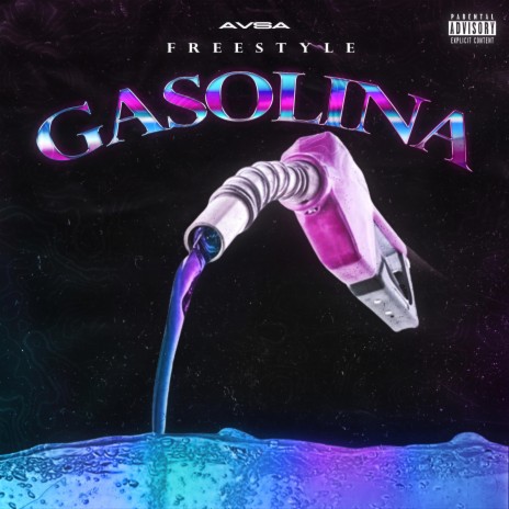 Gasolina (Freestyle) | Boomplay Music