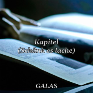 Kapitel (Schänk es Lache)