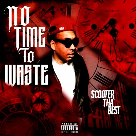 No Time To Waste | Boomplay Music