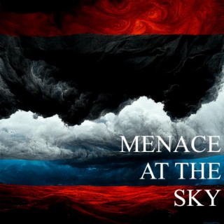 Menace at the Sky