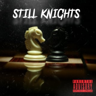 Still Knights