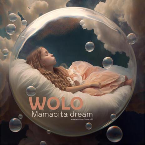 Mamacita dream | Boomplay Music