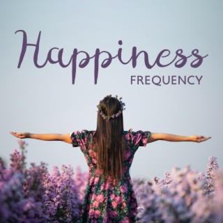 Happiness Frequency: Serotonin, Dopamine and Endorphin Release Music