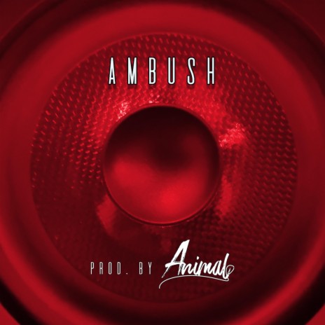 Ambush (Instrumental) | Boomplay Music
