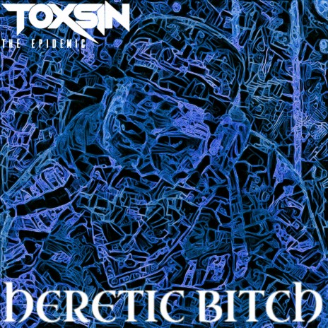 Heretic Bitch | Boomplay Music