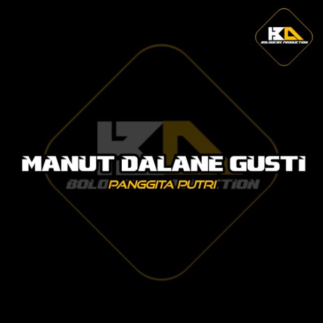 Manut Dalane Gusti