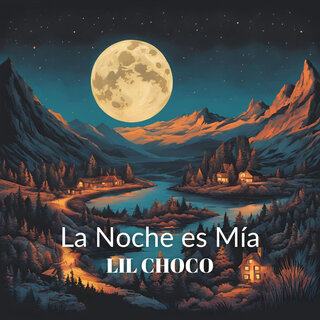 La Noche Es Mía