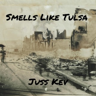 Smells Like Tulsa lyrics | Boomplay Music