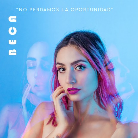 No Perdamos la Oportunidad | Boomplay Music