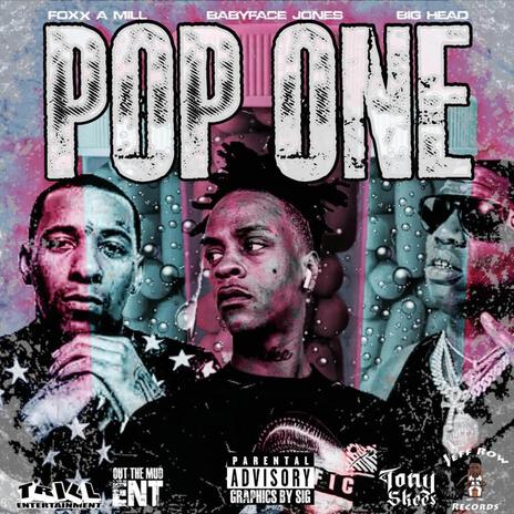 Pop One ft. FOXX & Big Head da Dome Doctor | Boomplay Music