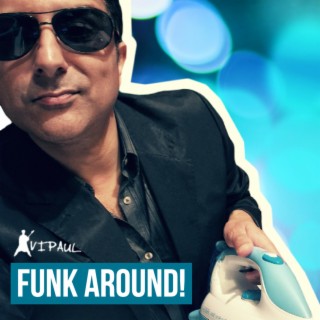 Funk Around!