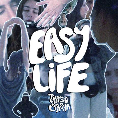 Easy Life | Boomplay Music