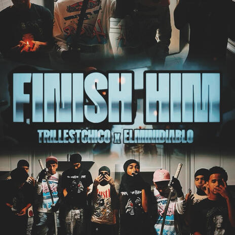 FINISH HIM ft. Elminidiablo | Boomplay Music