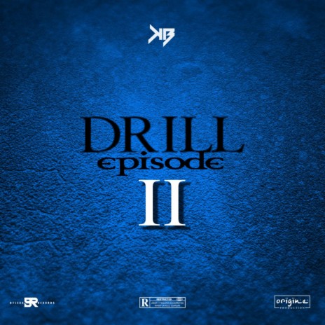 DRILL EPISODE 2 | Boomplay Music