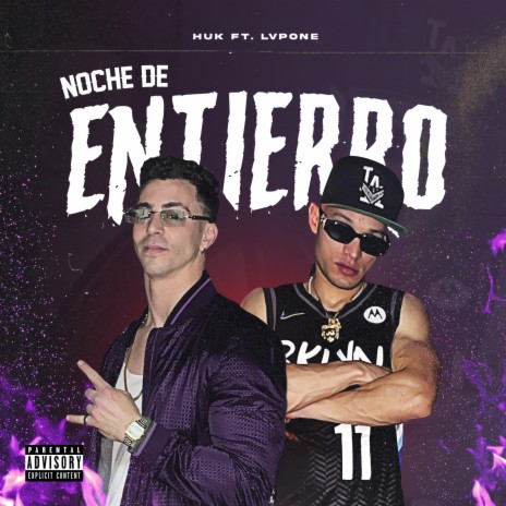 Noche De Entierro ft. LvPone | Boomplay Music