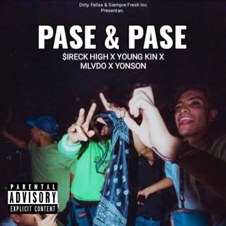 Pase & Pase ft. MLVDO, Yonson & Young Kin | Boomplay Music