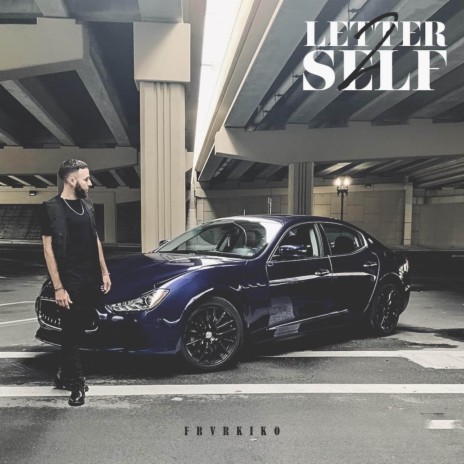 Letter 2 Self | Boomplay Music