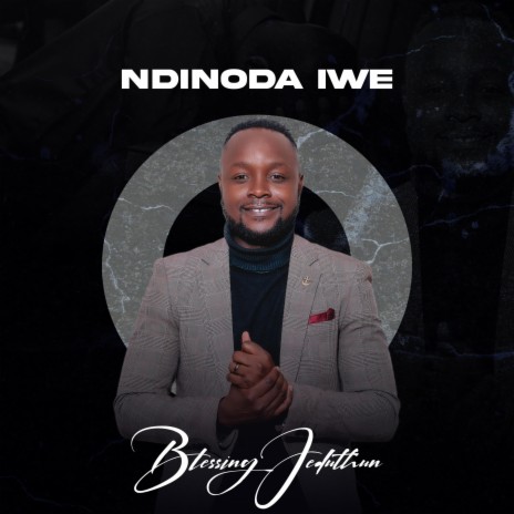 Ndinoda Iwe | Boomplay Music