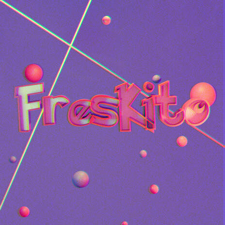 FRESKITO | Boomplay Music