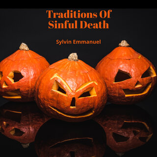 Traditions of Sinful Death