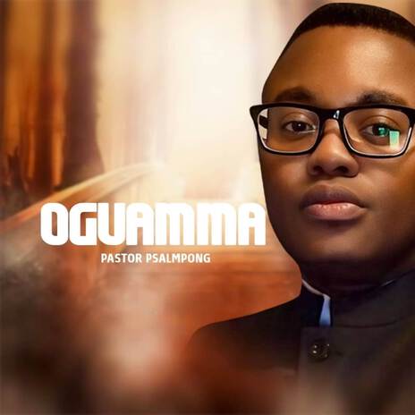 OGUAMMA | Boomplay Music