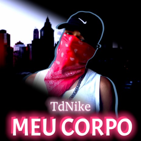 Meu Corpo | Boomplay Music