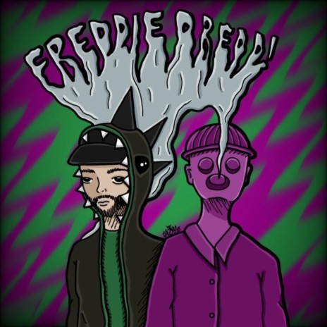 Freddie Dredd! ft. Sadzilla | Boomplay Music