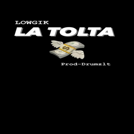 La Tolta | Boomplay Music