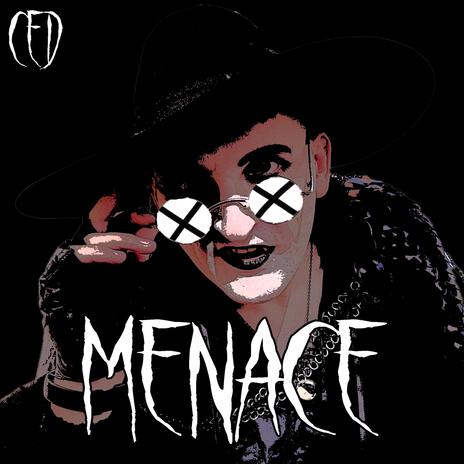 Menace | Boomplay Music