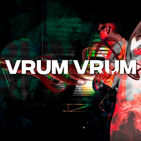 VRUM VRUM | Boomplay Music