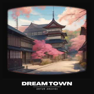 Dream Town