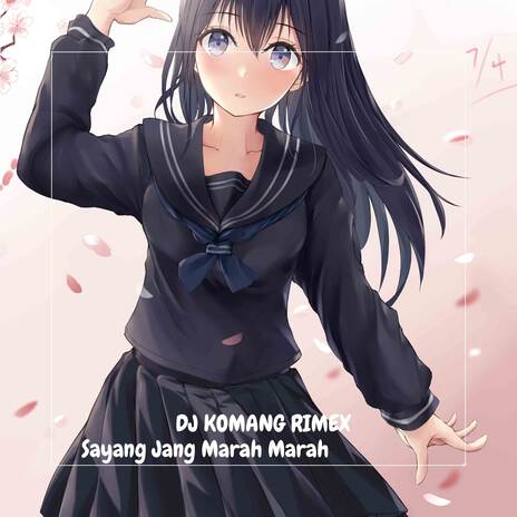 Sayang Jang Marah Marah | Boomplay Music