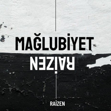 Mağlubiyet | Boomplay Music