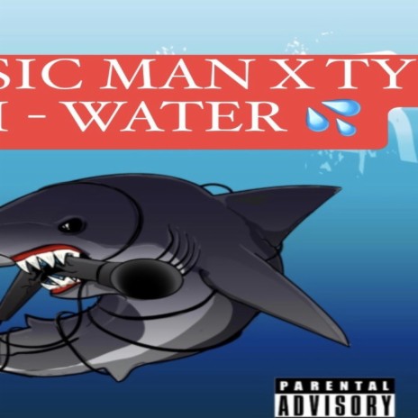 Water ft. Ty Fetti | Boomplay Music